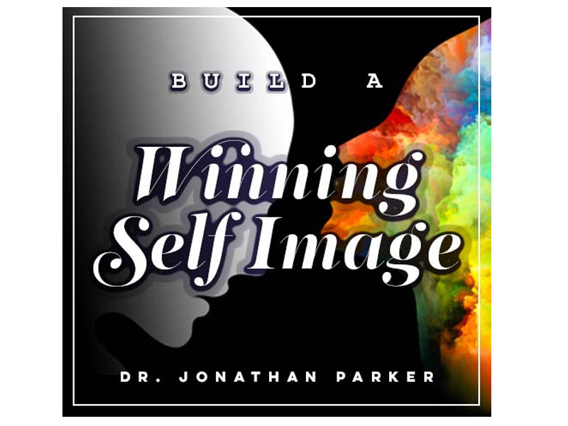 Build A Winning Self-Image