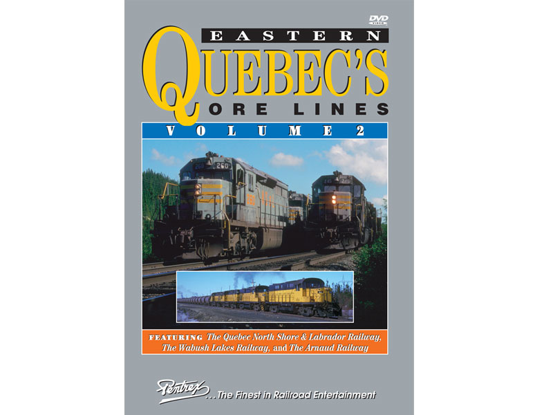Eastern Quebec's Ore Lines Volume 1 DVD