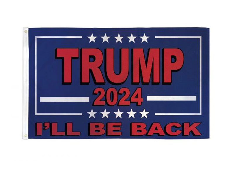 Trump 2024 I'll Be Back Flag