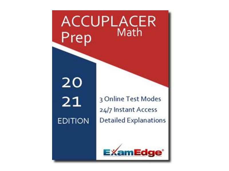 Accuplacer Math Practice Tests & Test Prep By Exam Edge