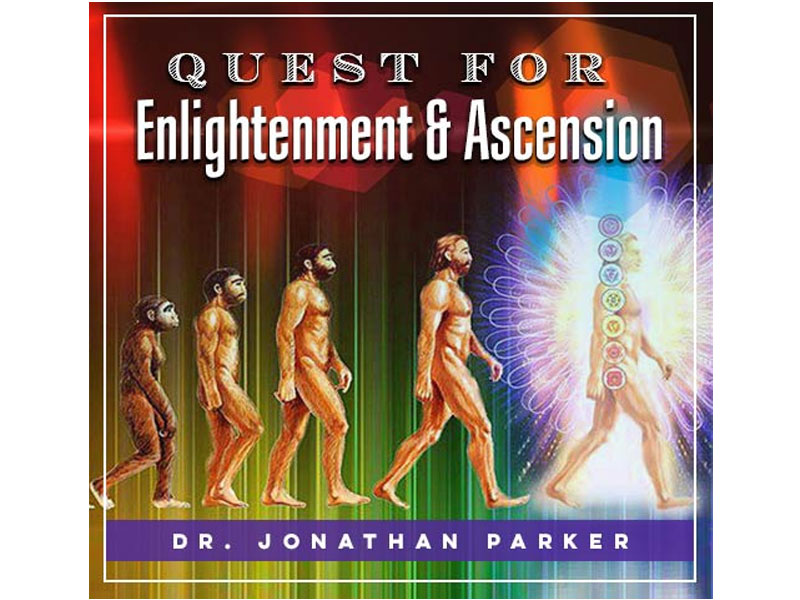 Quest For Enlightenment & Ascension