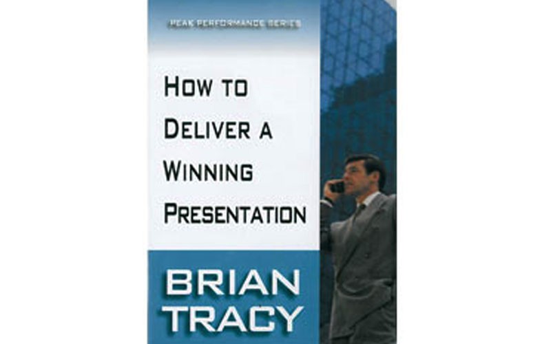 How to Deliver a Winning Presentation DVD By Brian tracy