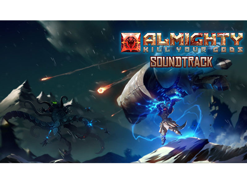 Almighty Kill Your Gods Soundtrack PC Game